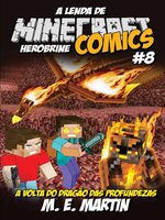 Minecraft Comics: A Lenda de Herobrine